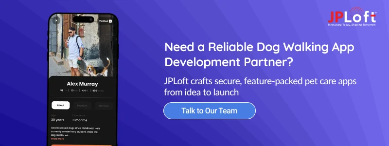 Need a Reliable Dog Walking App Development Partner